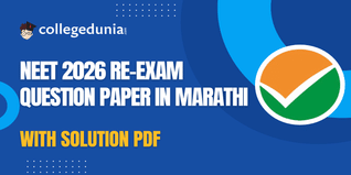 NEET Re-Exam 2026 Question Paper in Marathi (Available): Download Answer Key with Solutions PDF